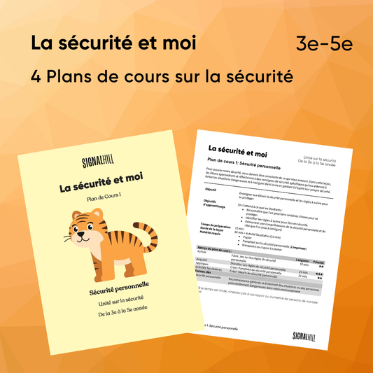 La sécurité et moi - Ensemble de plans de cours (4 plans de cours)
