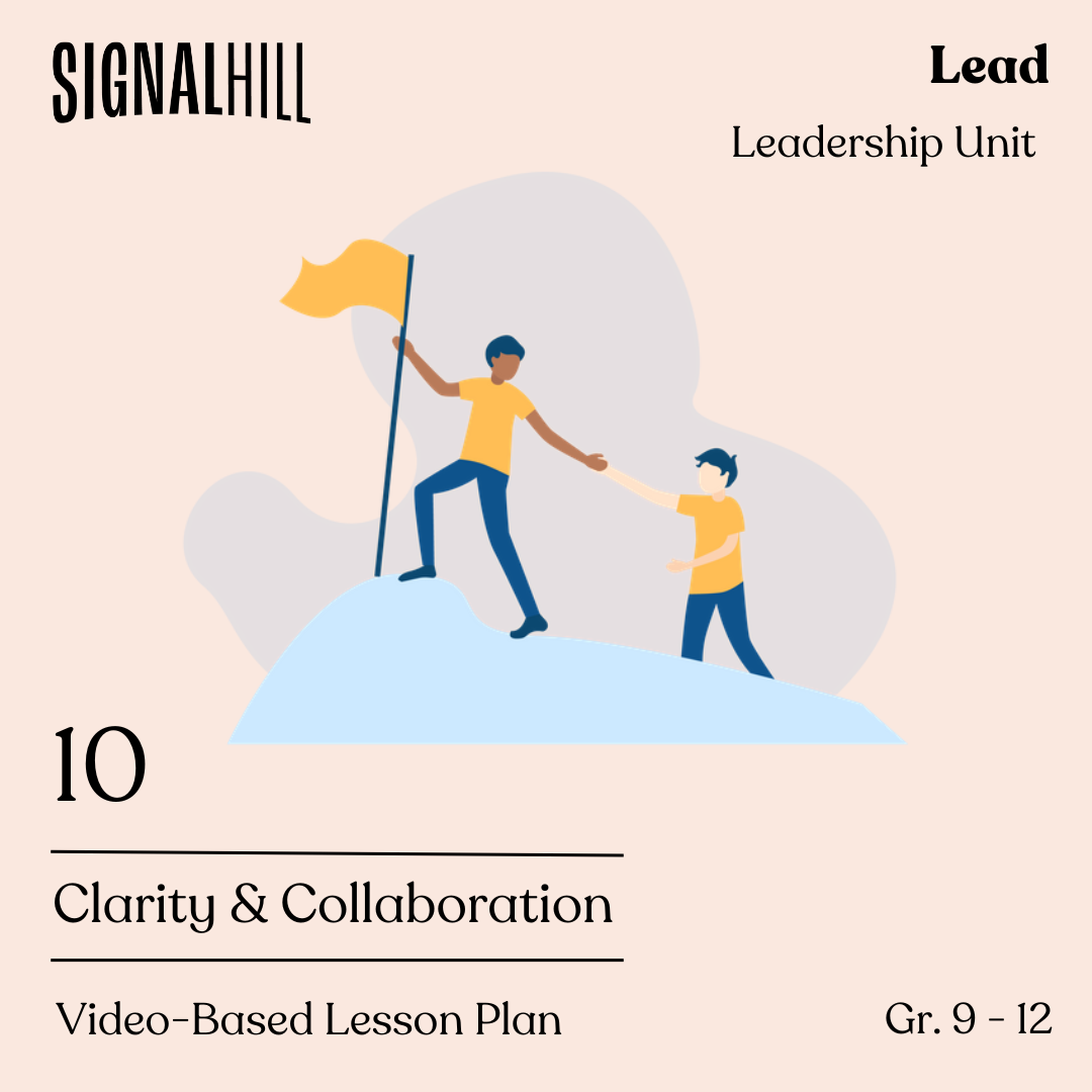 Lesson Plan 10: Clarity & Collaboration