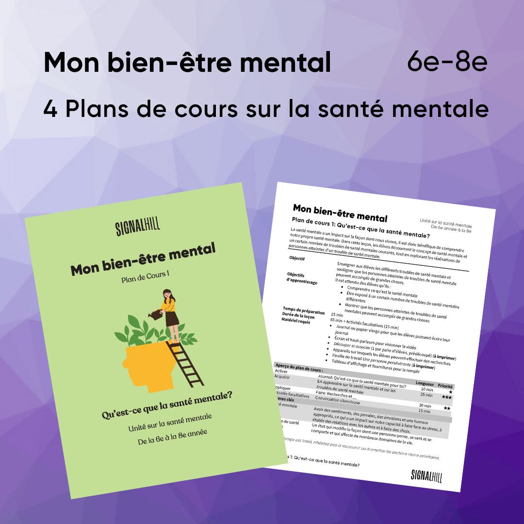 Mon bien-être mental - Ensemble de plans de cours (4 plans de cours)