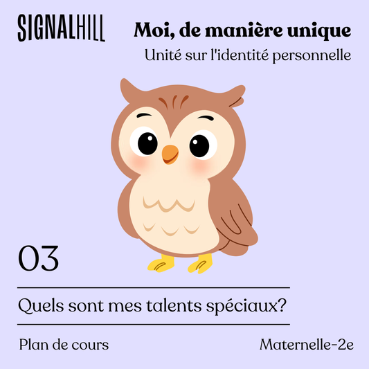 Plan de cours 3: Quels sont mes talents spéciaux?