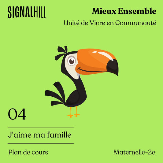 Plan de cours 4: J'aime ma famille
