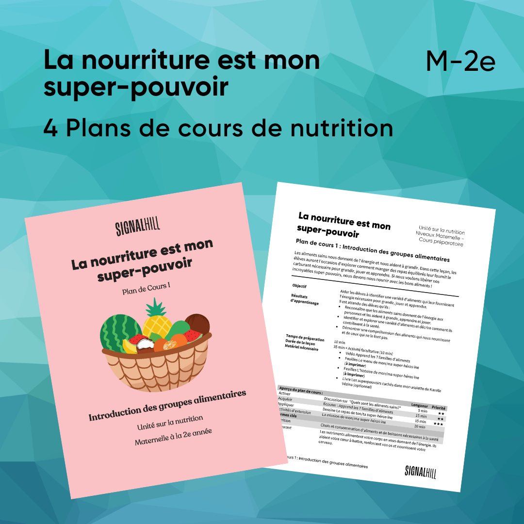 La nourriture est mon super-pouvoir - Ensemble de plans de cours (4 plans de cours)
