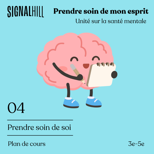 Plan de cours 4: Prendre soin de soi