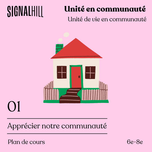 Plan de cours 1: Apprécier notre communauté