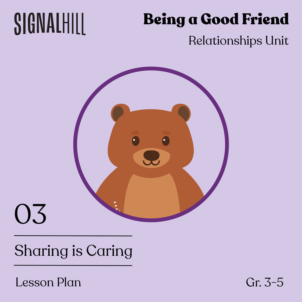 Lesson Plan 3: Sharing is Caring