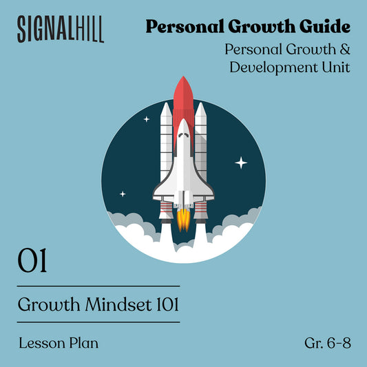 Lesson Plan 1: Growth Mindset 101