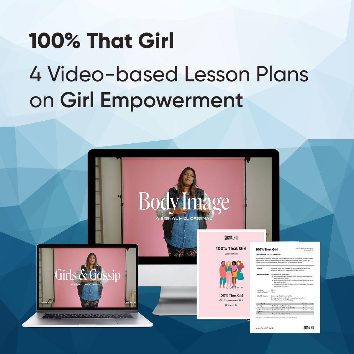 100% That Girl - Lesson Plan Bundle (4 Lesson Plans)