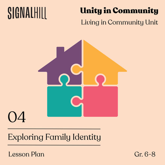 Lesson Plan 4: Exploring Family Identity